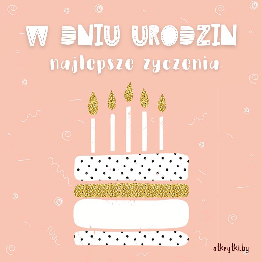 Открытка с тортом на день рождения на польском